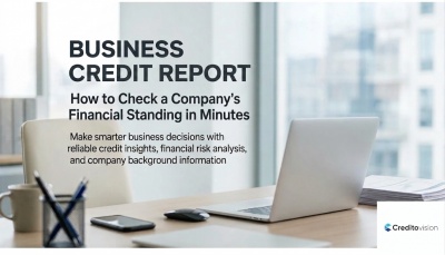 Business Credit Report: How to Check a Company’s Financial Standing in Minutes